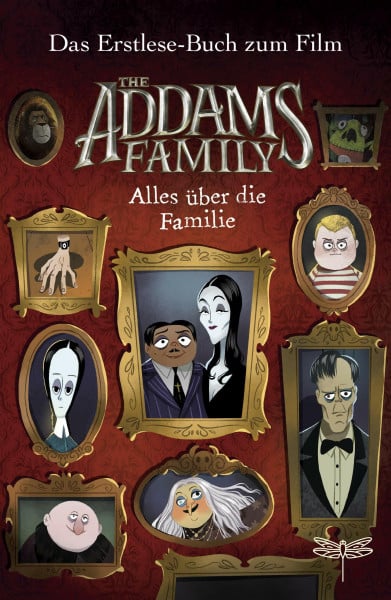 The Addams Family - Alles über die Familie. Das Erstlese-Buch zum Film: Skurril und gruselig in kurzen Kapiteln | Bunt illustriert