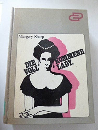 Die vollkommene Lady. Grossdruck