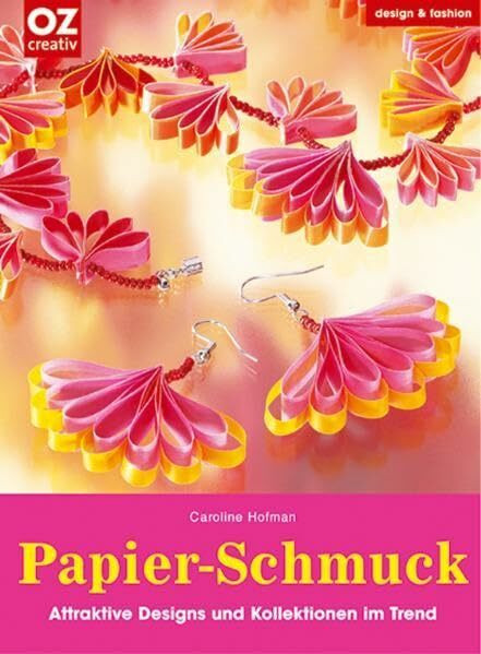 Papier-Schmuck: Attraktive Designs und Kollektionen im Trend (design & fashion)