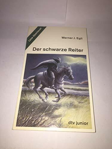 DER SCHWARZE REITER (dtv junior)