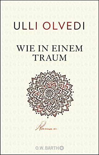 Wie in einem Traum: Roman