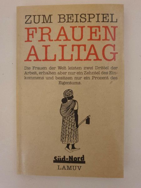 Zum Beispiel Frauenalltag