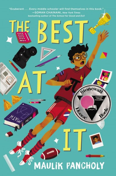 The Best at It: A Stonewall Honor Book About a Gay Indian American Boy Finding His Place in Middle School for Kids (Ages 8-12)