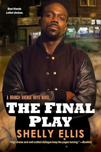 The Final Play (The Branch Avenue Boys, Band 3)