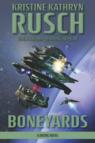 Boneyards: A Diving Novel (The Diving Series, Band 5)