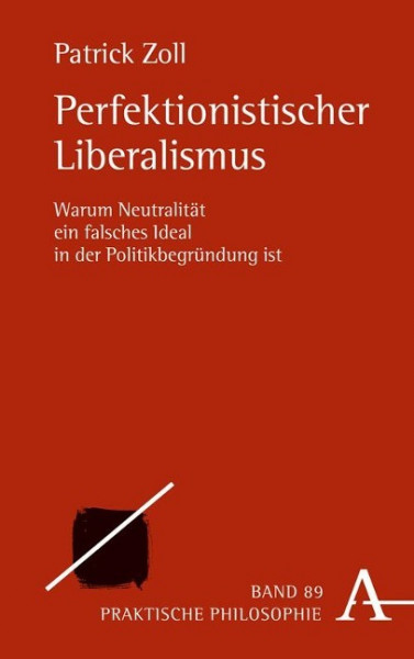 Perfektionistischer Liberalismus