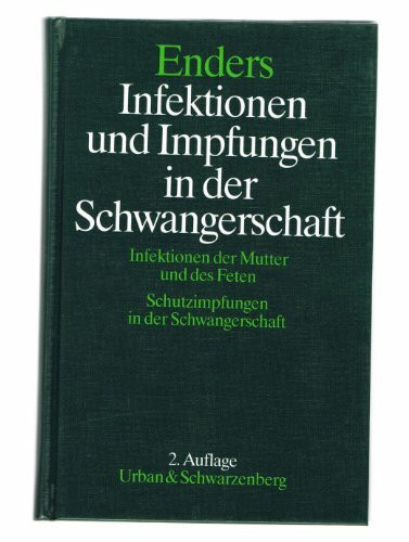 Infektionen und Impfungen in der Schwangerschaft