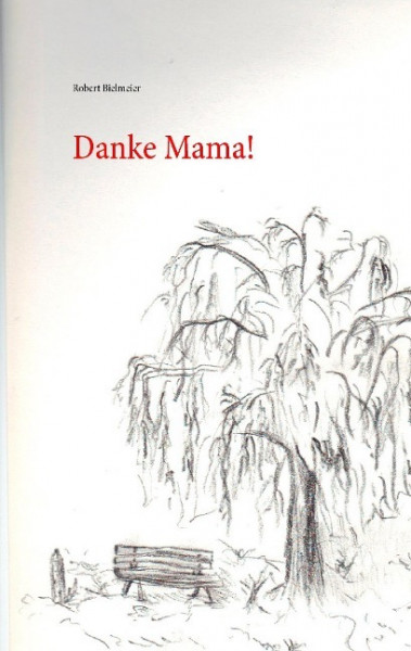 Danke Mama!