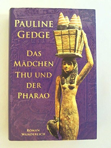 Das Mädchen Thu und der Pharao