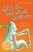 Golo, das grüne Gespenst: 3 Bücher in enem Band