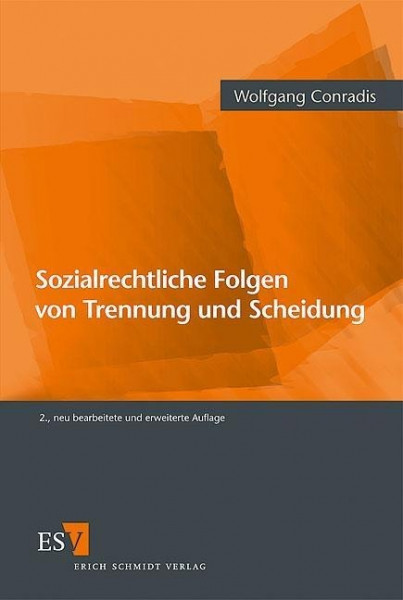 Sozialrechtliche Folgen von Trennung und Scheidung