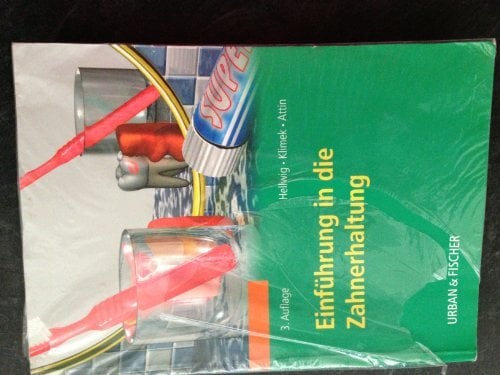 Einführung in die Zahnerhaltung Einführung in die Zahnerhaltung