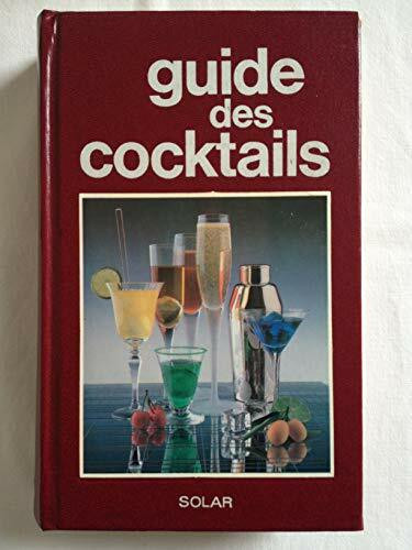 Guide des cocktails