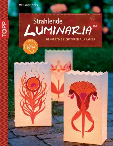 Strahlende Luminaria: Dekorative Lichttüten aus Papier (Kreativ-SC)