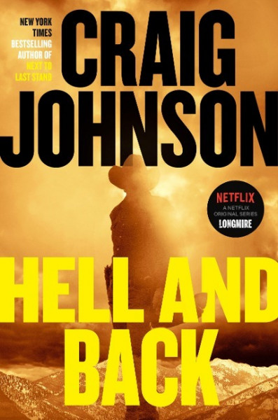 Hell and Back: A Longmire Mystery