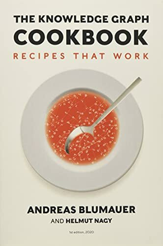 The Knowledge Graph Cookbook