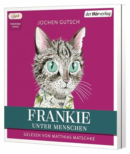 Frankie – Unter Menschen: Roman (Die Frankie-Reihe, Band 2)