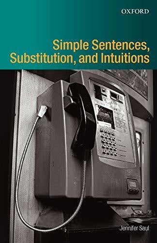 Simple Sentences, Substitution, And Intuitions