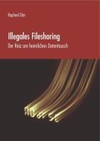 Illegales Filesharing