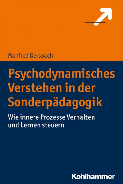 Psychodynamisches Verstehen in der Sonderpädagogik