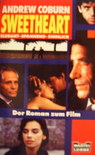 Sweetheart (Allgemeine Reihe. Bastei Lübbe Taschenbücher)