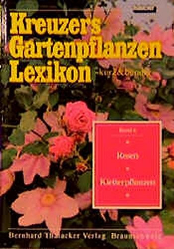 Kreuzers Gartenpflanzen-Lexikon 6