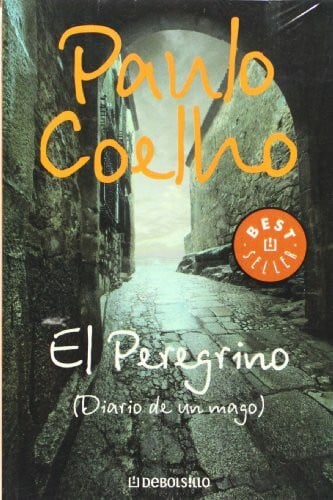 El peregrino (Spanish Edition)