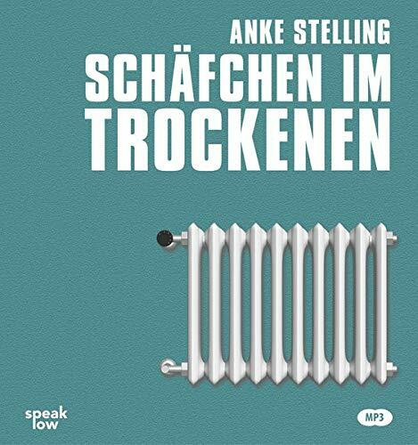 Schäfchen im Trockenen: MP3 Format, Lesung. Ungekürzte Ausgabe