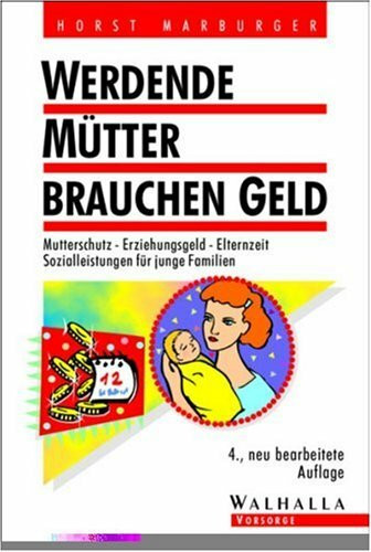 Werdende Mütter brauchen Geld