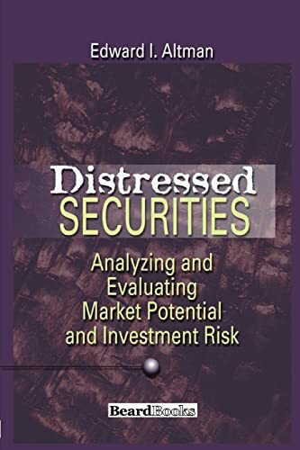 Beard Group Inc Distressed Securities, Analyzing And Evaluating Market Potential And Investment Risk