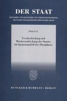 Verabschiedung und Wiederentdeckung des Staates im Spannungsfeld der Disziplinen