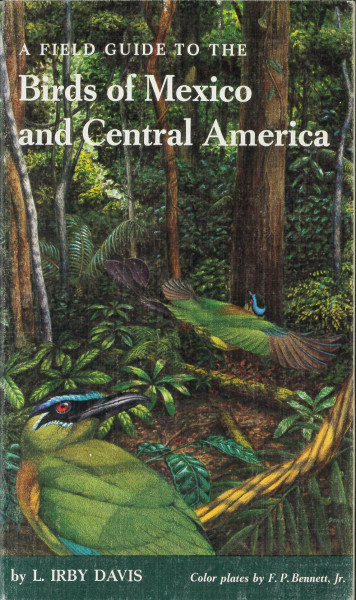 Field Guide to the Birds of Mexico and Central America