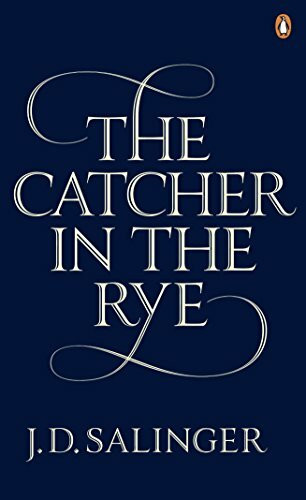 The Catcher in the Rye: J.D. Salinger