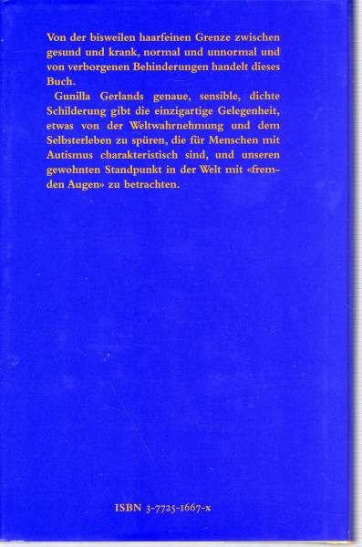 Ein richtiger Mensch sein: Autismus - das Leben von der anderen Seite