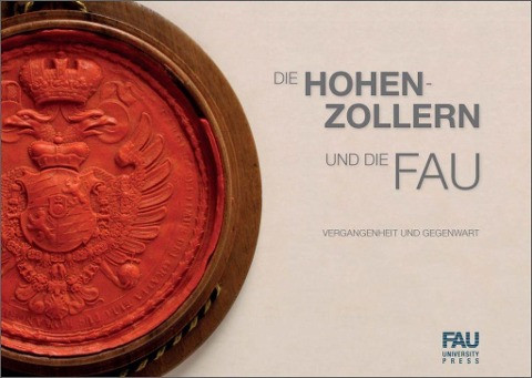 Die Hohenzollern und die FAU