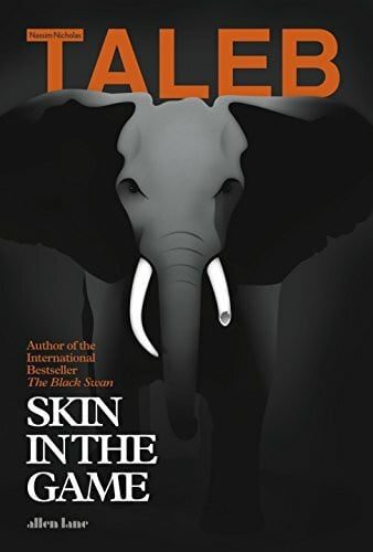Skin in the Game: Hidden Asymmetries in Daily Life