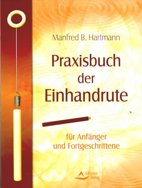 Praxisbuch der Einhandrute