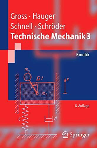 Technische Mechanik 3. Kinetik