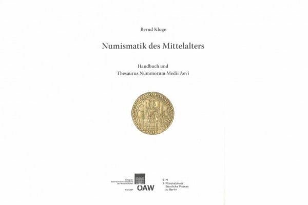 Numismatik des Mittelalters: Handbuch und Thesaurus Nummorum Medii Aevi