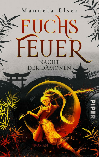Fuchsfeuer – Nacht der Dämonen (Demon Fighters 1): Roman | Packende Urban Fantasy mit einer starken jungen Heldin und japanischen Sagen