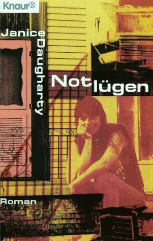 Notlügen (Knaur Taschenbücher. Romane, Erzählungen)