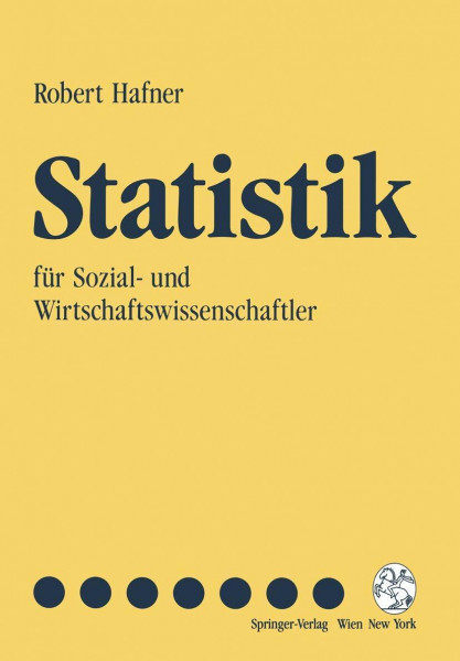Statistik: für Sozial- und Wirtschaftswissenschaftler