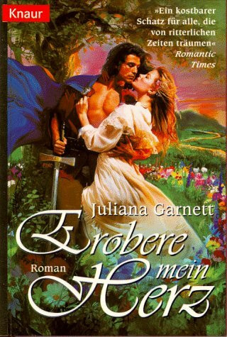 Erobere mein Herz (Knaur Taschenbücher. Romane, Erzählungen)