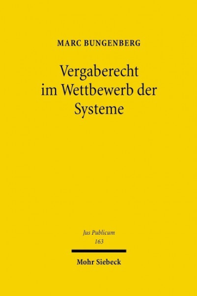 Vergaberecht im Wettbewerb der Systeme