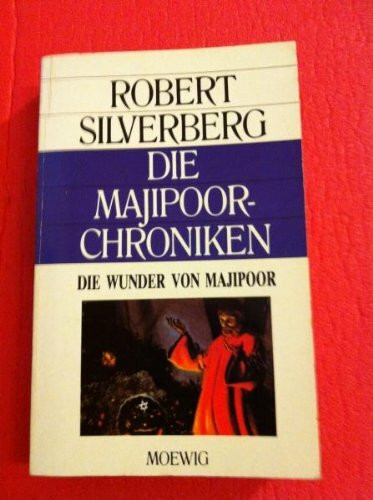 Die Majipoor- Chroniken. 3 Bde.