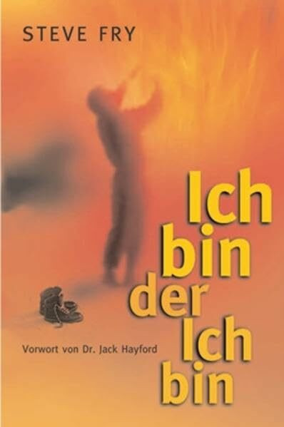 Ich bin der Ich bin