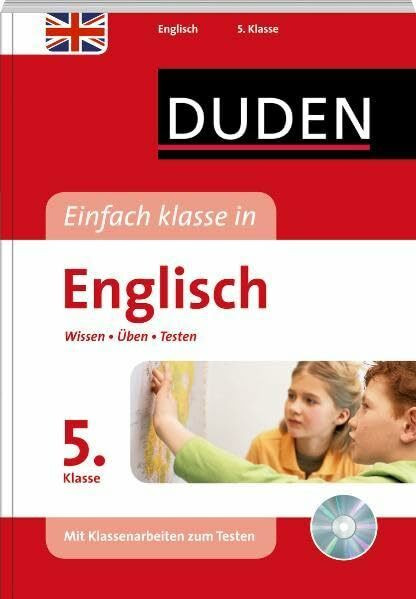 Einfach klasse in Englisch 5. Klasse: Wissen - Üben - Testen