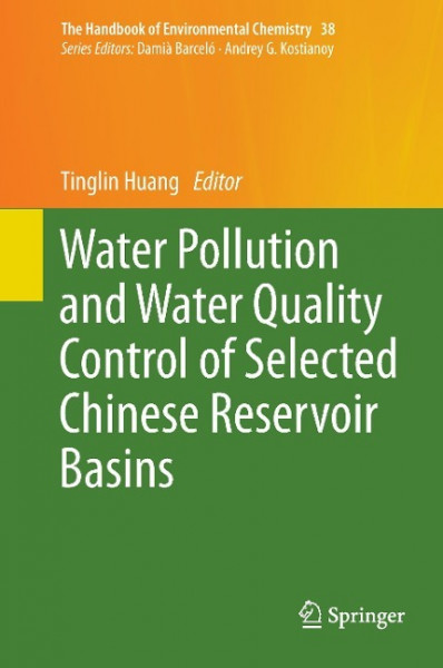 Water Pollution and Water Quality Control of Selected Chinese Reservoir Basins