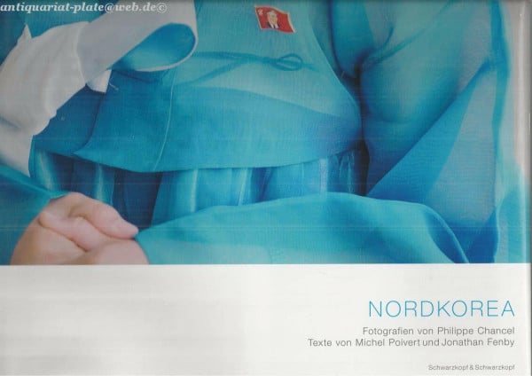 Nordkorea. Fotografien aus einem abgeschotteten Land