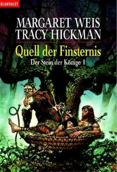 Der Stein der Könige Band 1: Quell der Finsternis